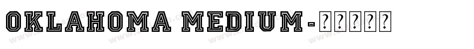 Oklahoma Medium字体转换